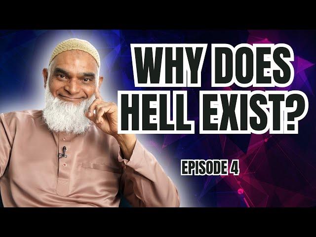 If God Is Merciful, Why Does Hell Exist? | Ramadan Series 2025 | Dr. Shabir Ally | Episode 4