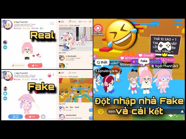 [Play Together] NgọcThanh2k3 ĐỘT NHẬP NHÀ FAKE VÀ CÁI KẾT THẬT BẤT NGỜ 