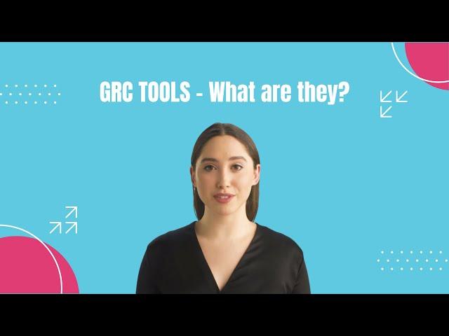 What are GRC Tools?