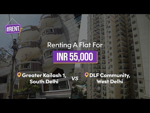 South Delhi Vs West Delhi? What Is Worth Your Bucks? Rent Your Homes Right!!