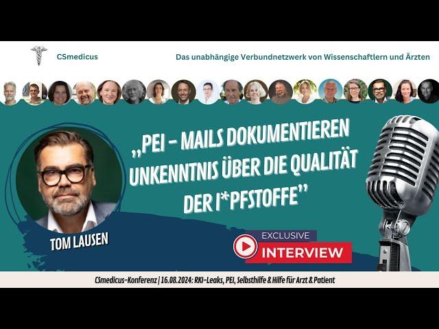 Tom Lausen | PEI-Mails dokumentieren Unkenntnis über die Qualität der Impfstoffe | 16.08.2024