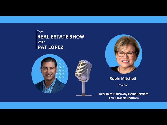 The Real Estate Show with Pat Lopez: The Jersey Shore Market with Robin Mitchell