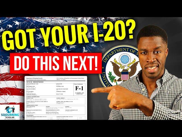 BEST Steps to Follow After Receiving Form I-20 (2024 Update!)