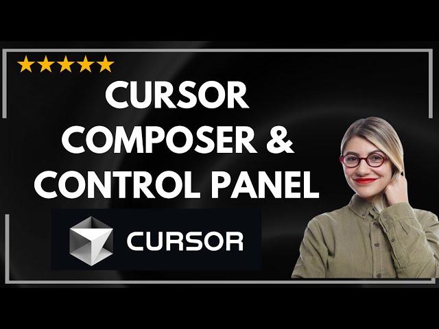  How to USE CURSOR'S COMPOSER + CONTROL PANEL - FULL UPDATED GUIDE 