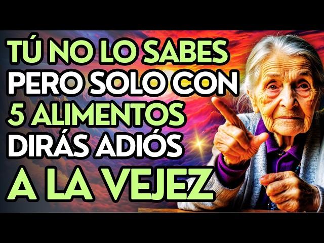 ️5 ALIMENTOS️para Decir Adiós a la Vejez - Sabiduría Budista