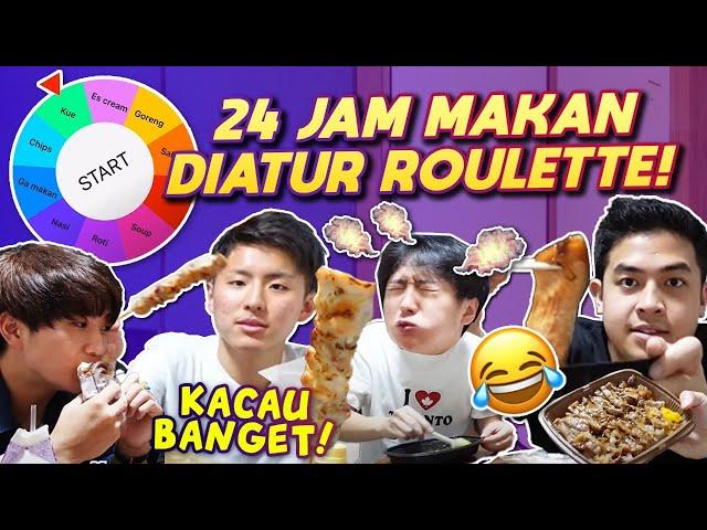 24 JAM MAKAN DIATUR ROULETTE (SPINNER WHEEL)! KACAU BANGET 