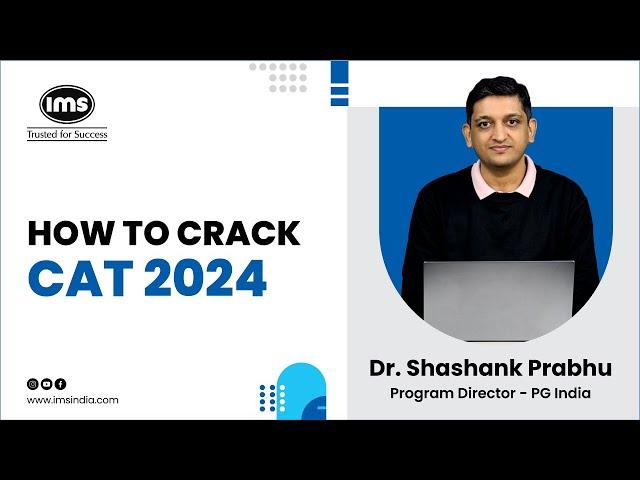 CAT 2024 Preparation Strategy | Master Plan by CAT 100%iler ft. Shashank Prabhu