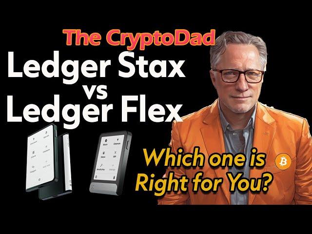  Ledger Flex vs. Stax: Which Crypto Wallet Is Right for You? | The CryptoDad