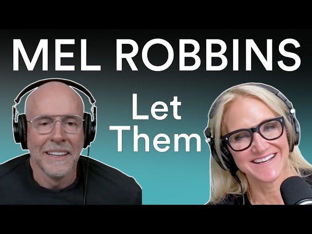 Mel Robbins - The “Let Them Theory” and How It Can Change Your Life | Prof G Conversations