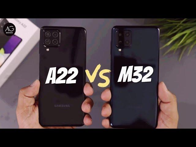 Samsung Galaxy M32 Vs Samsung Galaxy A22 | Must Watch before Buy | 2021