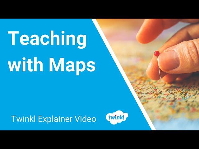 How Do You Teach Maps to Kids? | Educational Activities and Resources