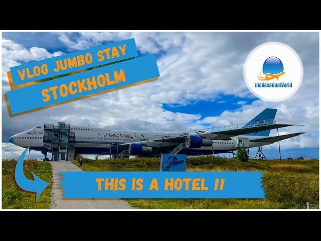 Jumbo Stay Stockholm ⎢ I slept inside an old Boeing 747-200 ️⎢ Travel VLOG ⎢ thevacationworld