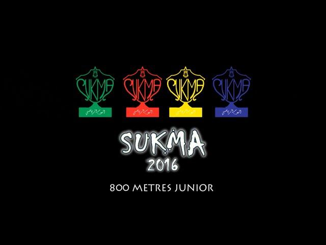 SUKMA 2016 | 800M Juniors