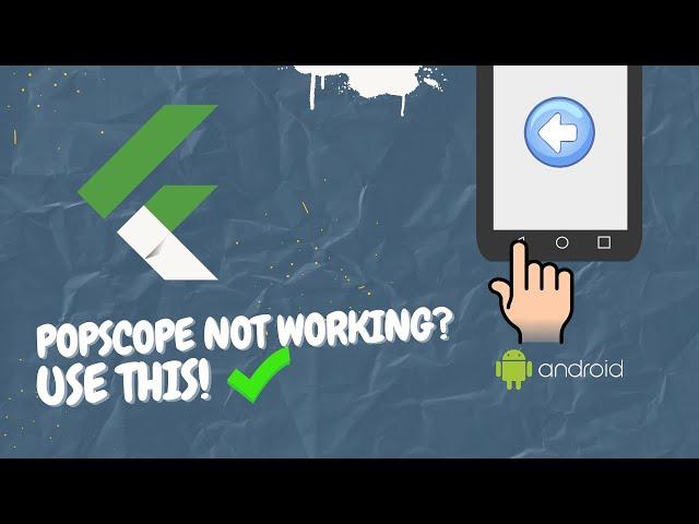 FLUTTER: An Alternative to Popscope and WillPopScope is HERE!