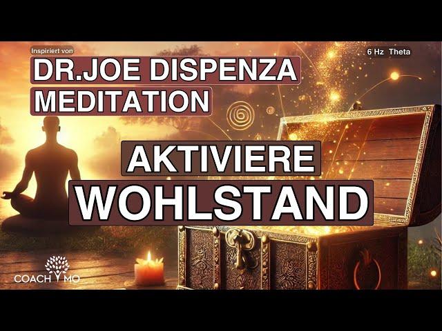 Lebe in finanzieller Freiheit | von Dr. Joe Dispenza inspiriert | Meditation & Hypnose | deutsch