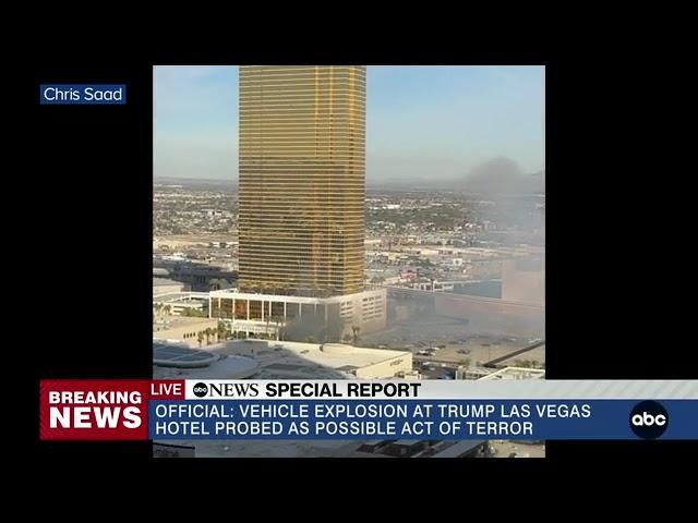 Police treating vehicle explosion at Trump Las Vegas hotel as possible act of terror: Official