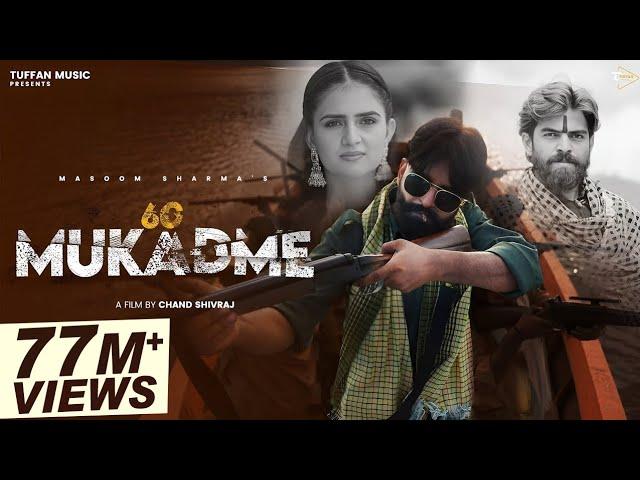 60 MUKADME : MASOOM SHARMA | Manjeet Mor, Shivani Yadav, Shiva Chaudhary | New Haryanvi Song 2024