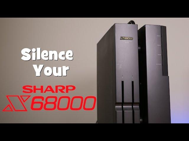 Silence your Sharp X68000 XVI computer