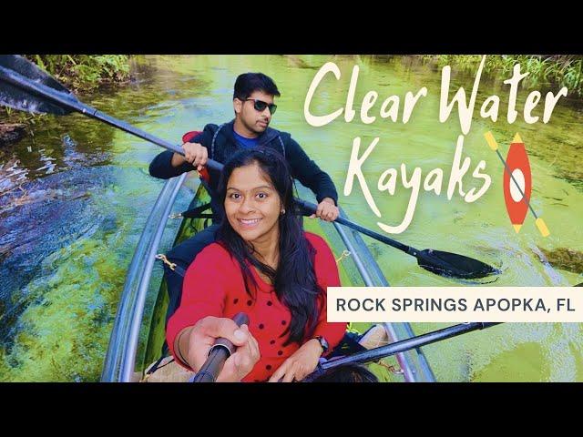 Get Up and Go Kayaking in Rock Springs Florida | Clear Water Kayak 2021