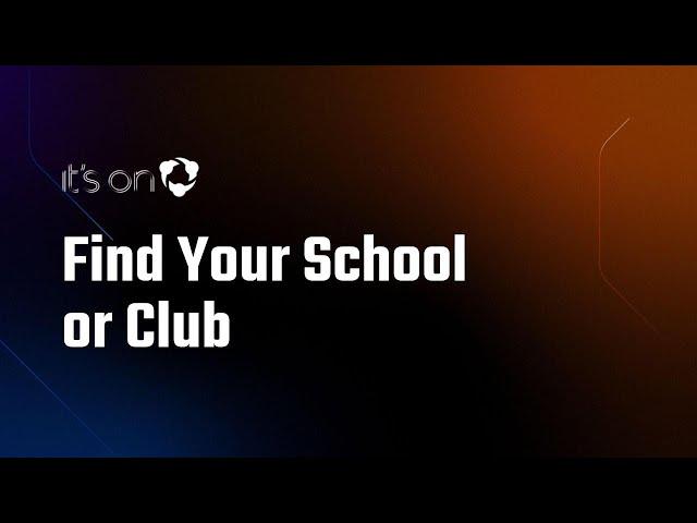 Find Your School or Club