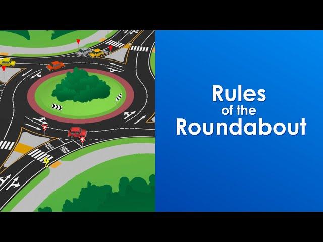 Rules of the Roundabout