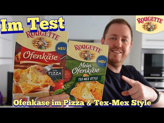 Rougette: Ofenkäse Pizza und Tex-Mex im Test