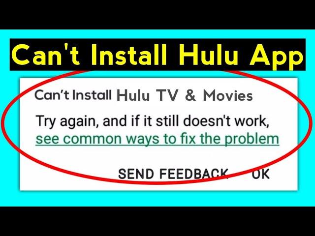 How To Fix Can't Install Hulu App Download Problem Solve On Play Store & Ios