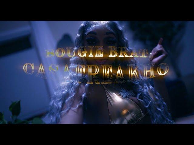 Bougie Brat- Casafreakho (Official Music Video)