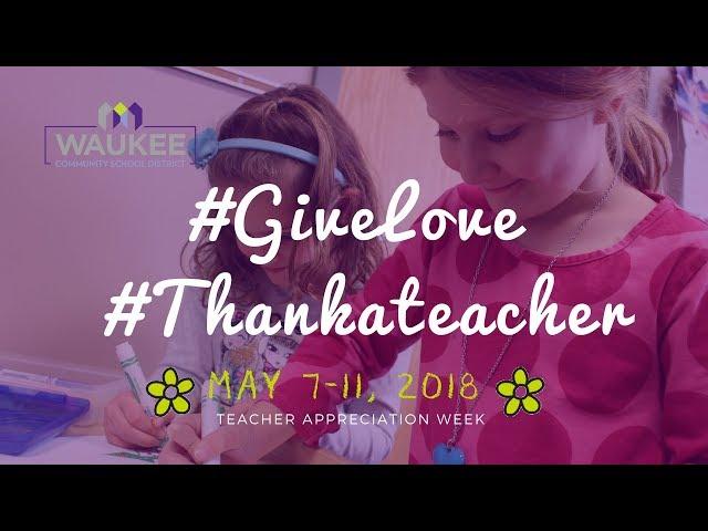 Thank You - WaukeeCSD Teacher Appreciation Week 2018