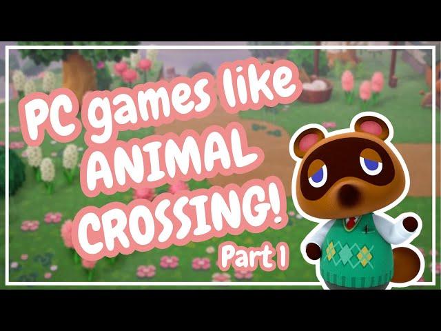 10 Cozy Games for PC like Animal Crossing (Part 1)