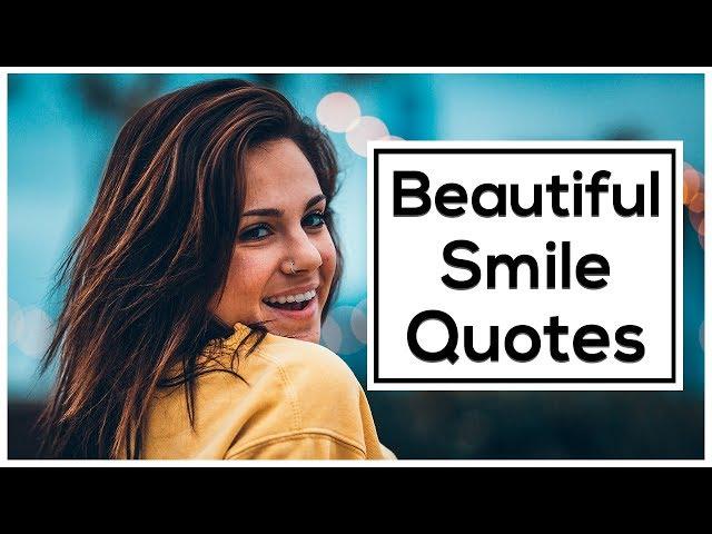 15 Beautiful Smile Quotes and Sayings