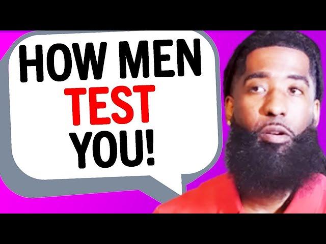 The #1 Way Men TEST Women