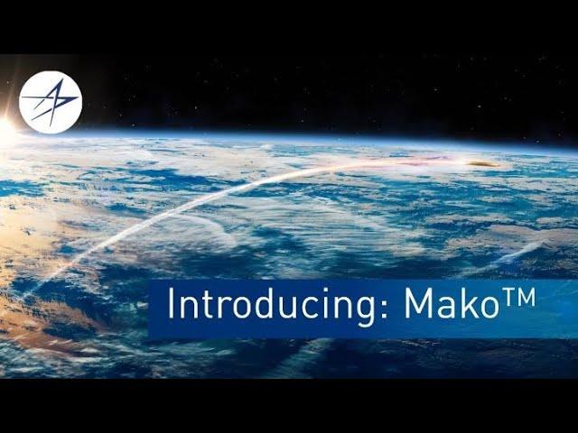 Introducing Lockheed Martin's Mako™