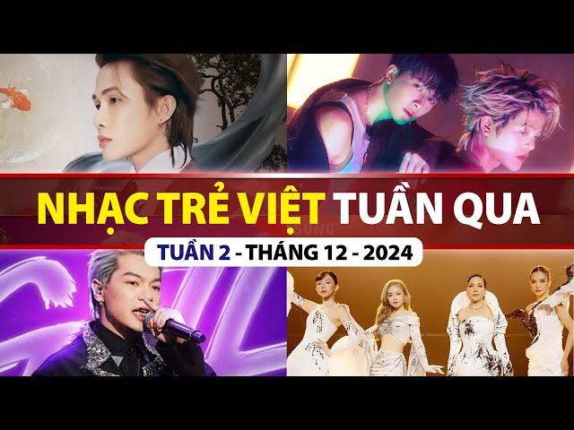 TOP VPOP NHIỀU LƯỢT XEM NHẤT TUẦN QUA | TUẦN 2 - THÁNG 12 (2024)