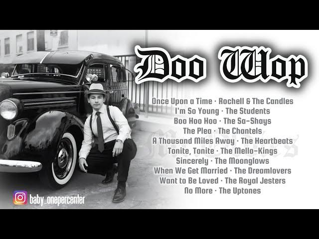 OLDIES BUT GOODIES | DOO WOP