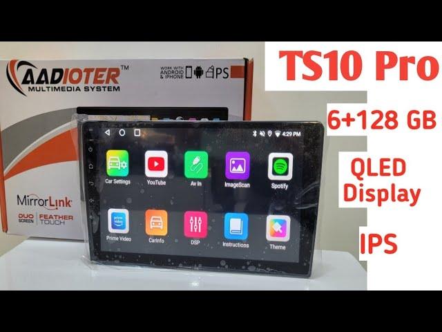 TS10 Pro ( 6+128 GB), Android Car Player with Android auto & apple car play ( wireless)