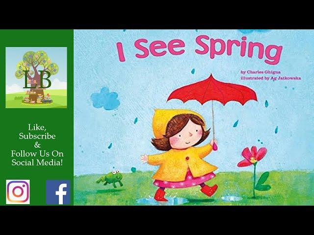  I See Spring - Read Aloud
