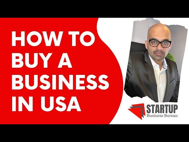 How to Buy Business in USA for E2 Visa? | Buy a Business for E2 Visa