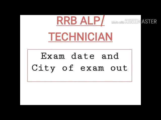 ALP/TECHNICIAN FINALLY INYEZAR KHATAM HUA || EXAM DATE AND CITY || TECHNICAL JYOTISH