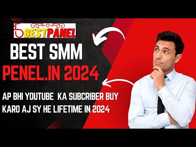 Best SMM Panels 2024 | Best Or Cheap SMM Panels List | Best SMM Panel in Pakistan Or India 2024 new