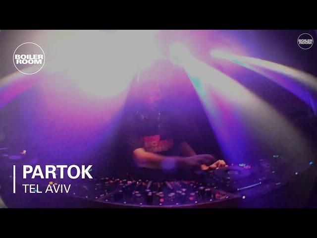 Partok Boiler Room x The Block Tel Aviv DJ Set