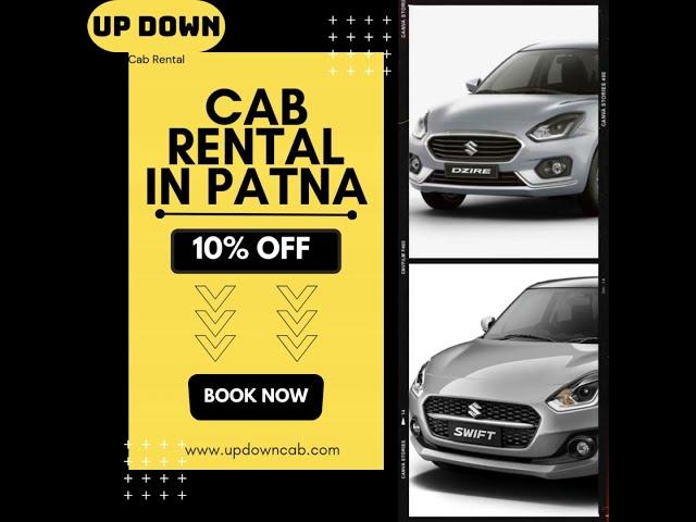 Affordable Cab Rental in Patna | Safe & Reliable Taxi Service | UP DOWN CAB