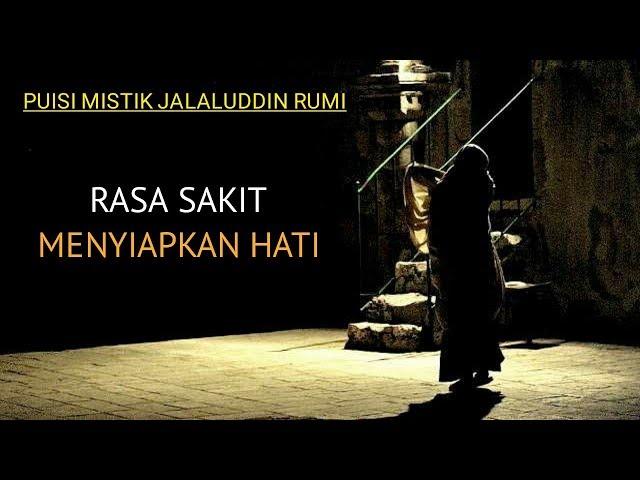 PUISI MISTIK JALALUDDIN RUMI | PENYAIR HITAM