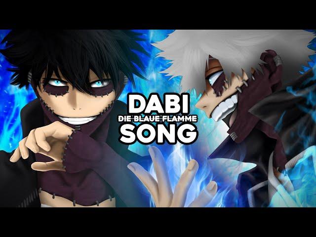 DABI SONG | "DIE BLAUE FLAMME - DABI" | Anbu Monastir x Animetrix [MY HERO ACADEMIA]