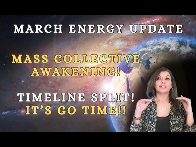 March Energy Update! Mass Collective Awakening & Power of Venus Retrograde