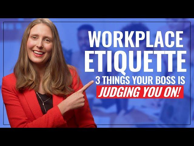 Business Etiquette for the Workplace: 3 Things Every Professional Should Know!