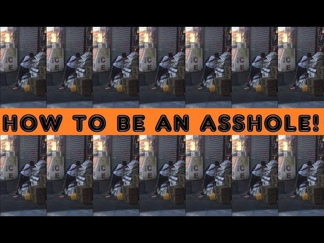 HOW TO BE AN ASSHOLE. Brooklyn style