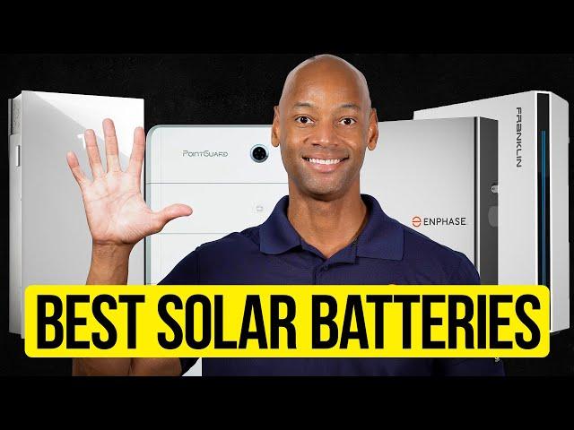 Top 5 Best Solar Batteries Going Into 2025