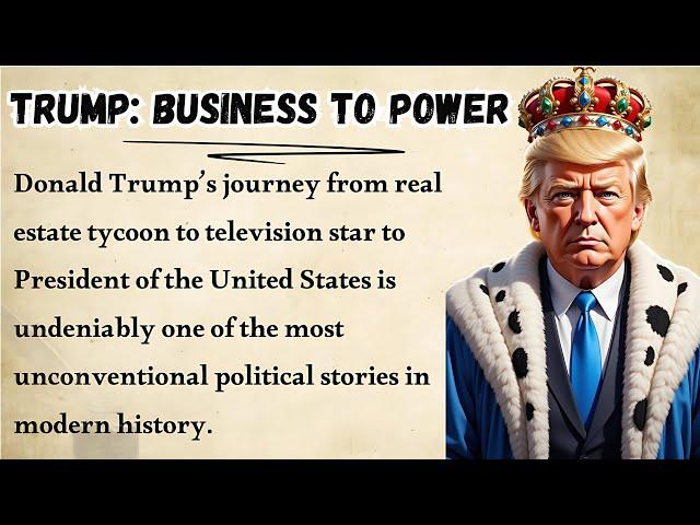 Trump story : From Empire to Presidency  || Boost Your English  || Learn English Through Stories