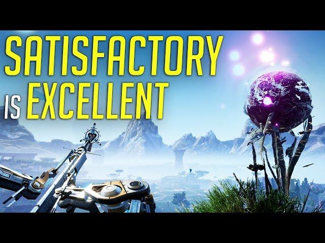 Satisfactory is Excellent! - Early Access Gameplay Review